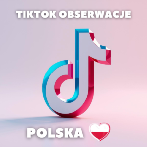 tiktok obserwacje